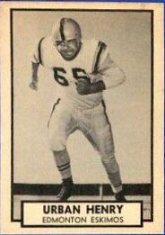 Urban Henry #45 1962 Topps Cfl Football