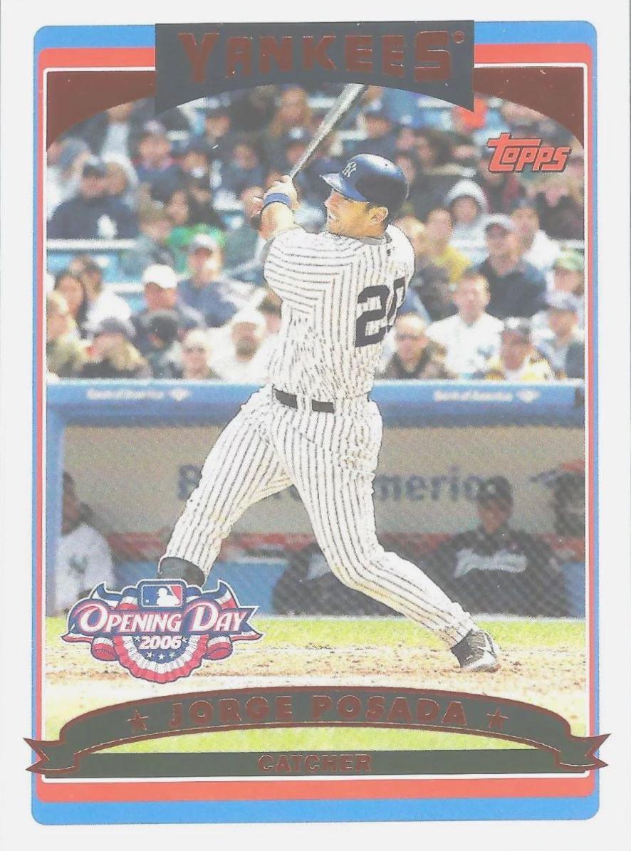Jorge Posada #40 Baseball Cards 2006 Topps Opening Day
