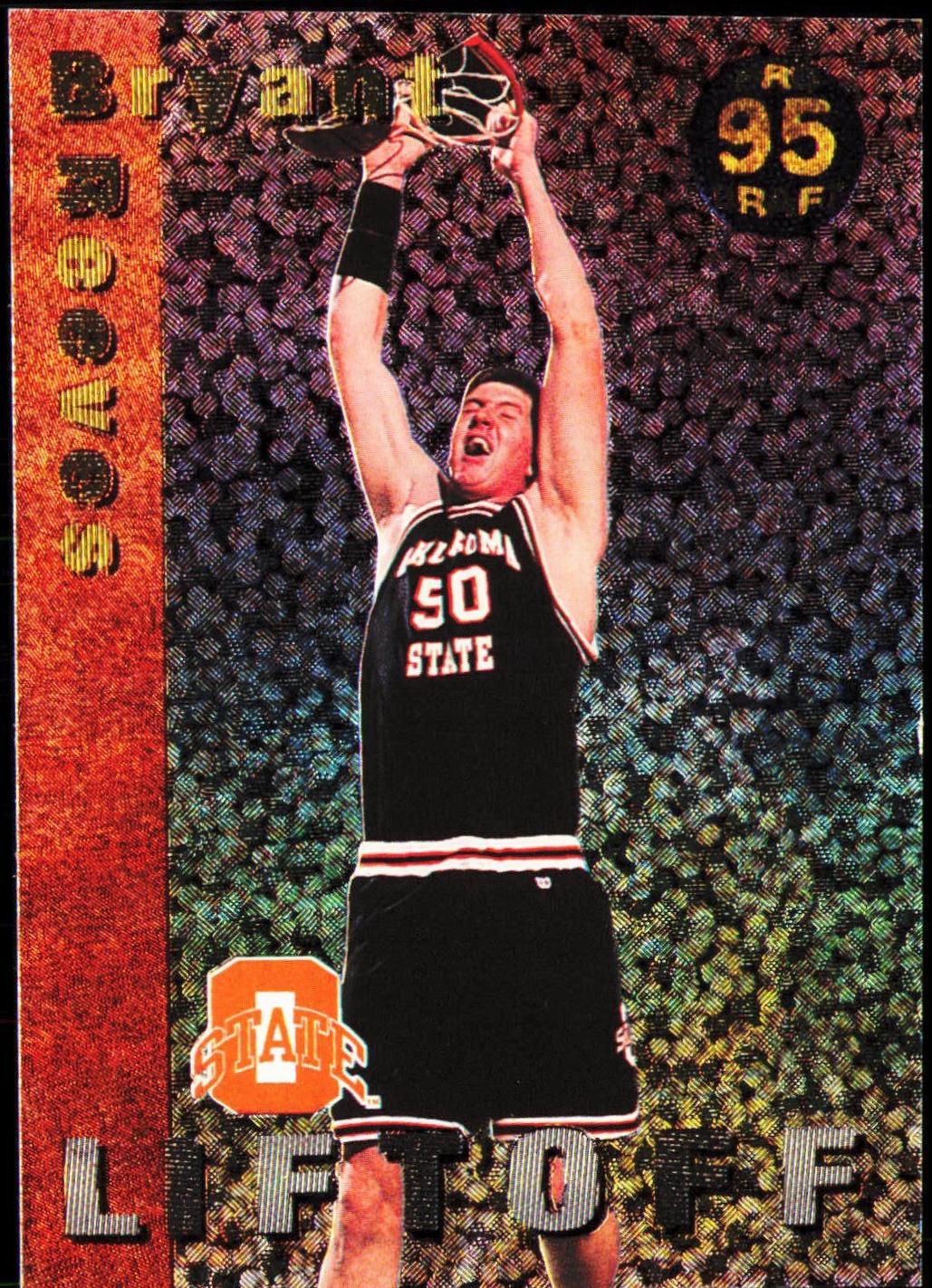 Bryant Reeves #L-11 1995 Collect A Card Liftoff Basketball