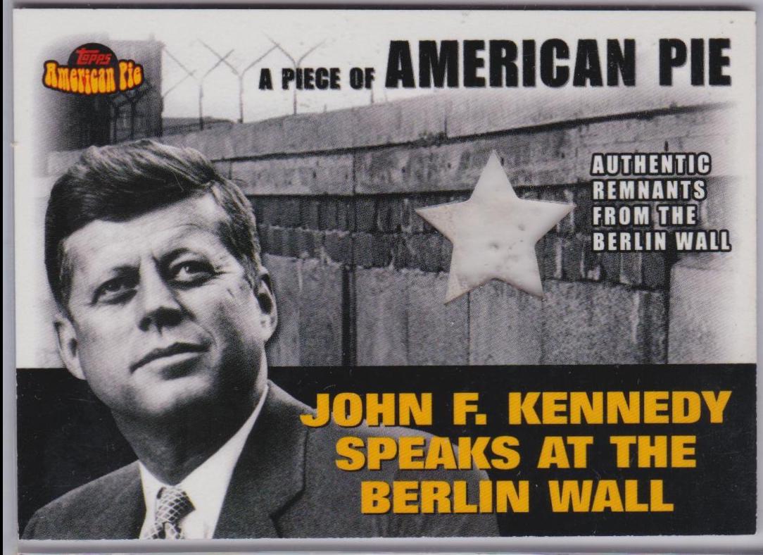 John F. Kennedy #PAPM2 Baseball Cards 2001 Topps American Pie Piece of American Pie Relic