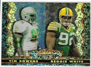Reggie White, Tim Bowens
