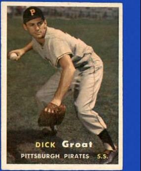 Dick Groat #12 Baseball Cards 1957 Topps