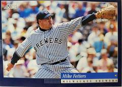 Mike Fetters #200 Baseball Cards 1994 Score Prices