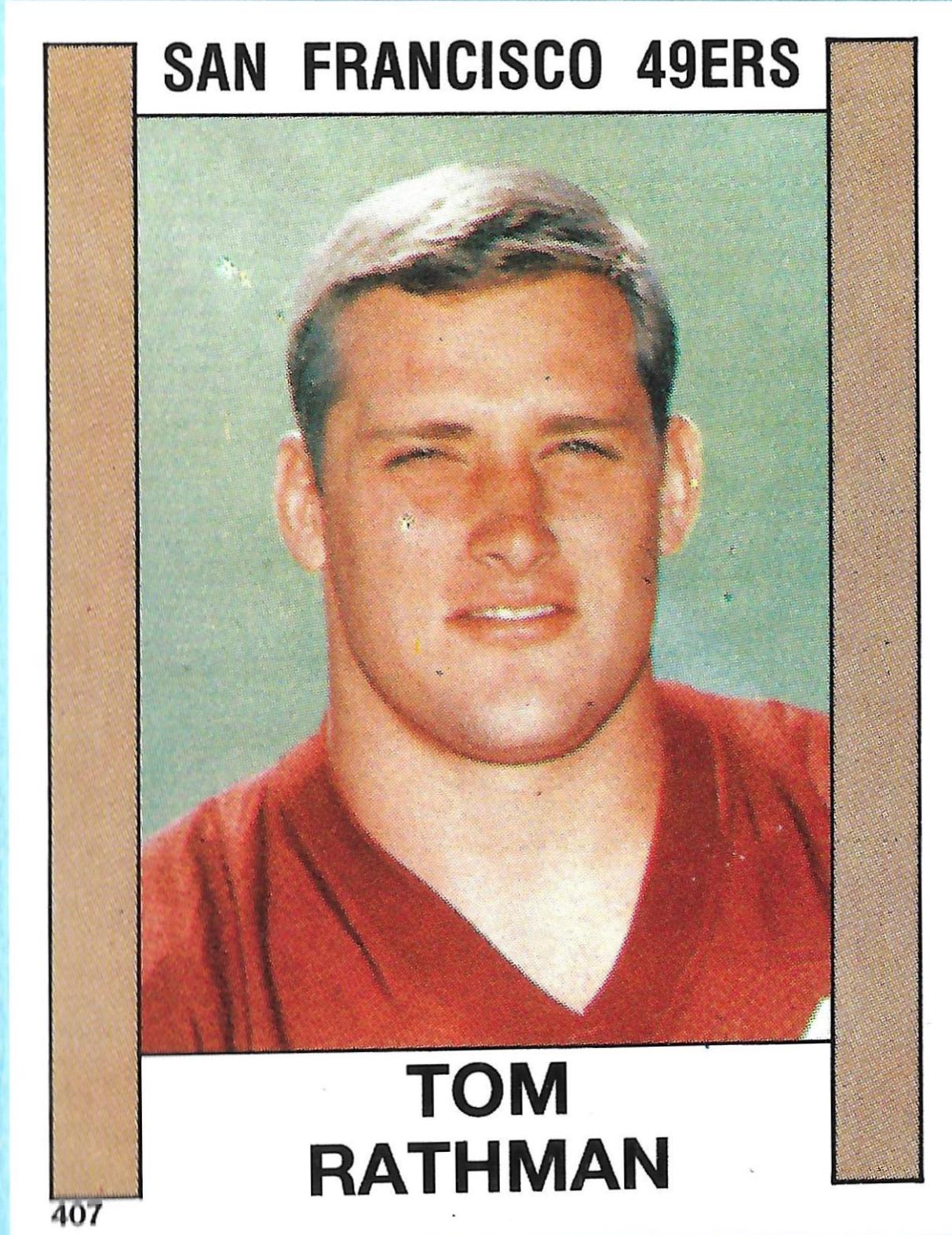 Tom Rathman #407 1988 Panini Sticker Football