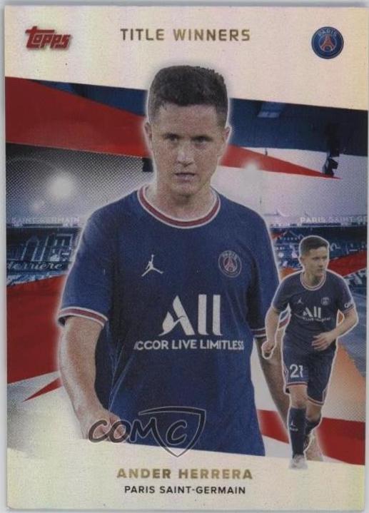 Ander Herrera #37 2021 Topps Paris Saint Germain Soccer