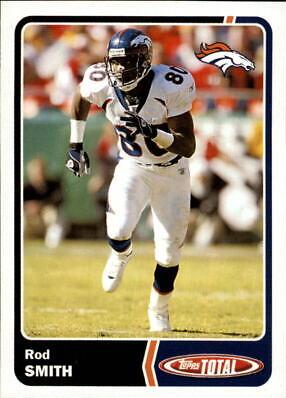 Rod Smith #11 Football Cards 2003 Topps Total