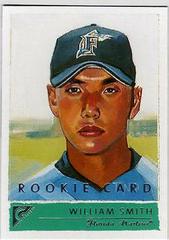 William Smith #129 Baseball Cards 2001 Topps Gallery Prices