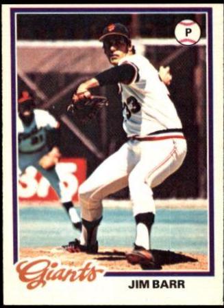 Jim Barr #19 Baseball Cards 1978 O Pee Chee