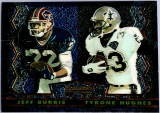 Jeff Burris, Tyrone Hughes
