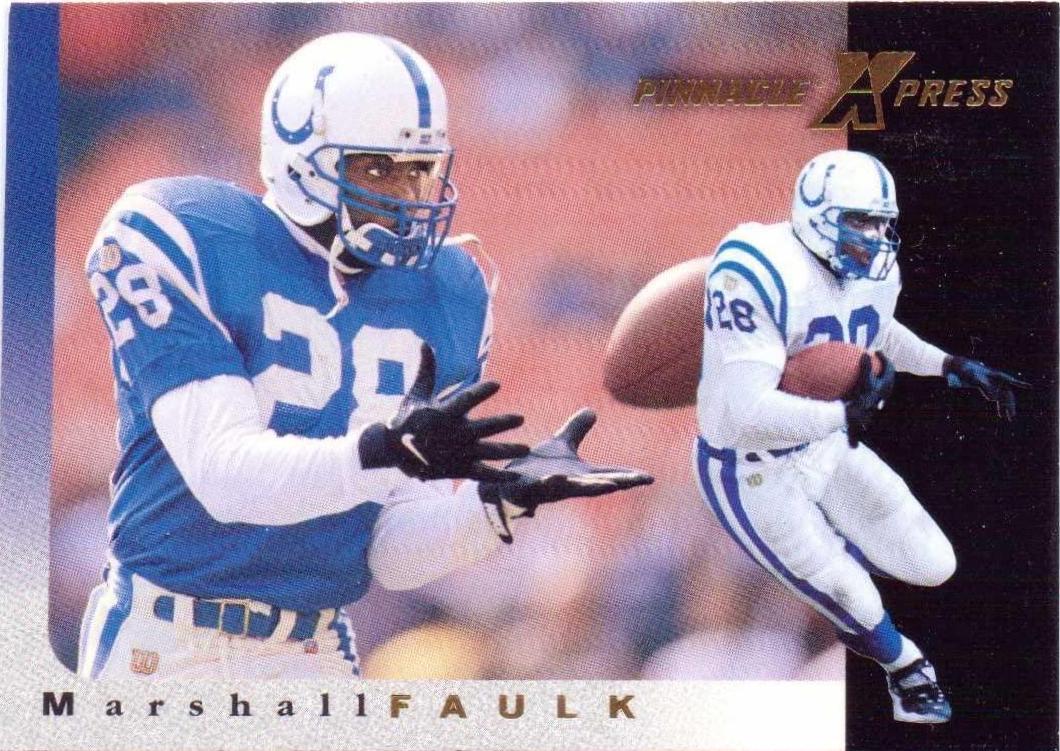 Marshall Faulk #76 1997 Pinnacle X Press Football