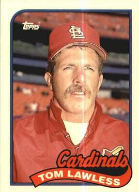 Tom Lawless #312 Baseball Cards 1989 Topps Tiffany