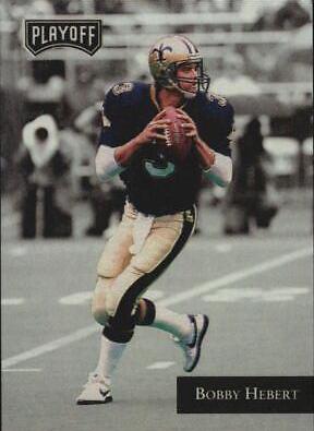 Bobby Hebert #4 Football Cards 1992 Playoff