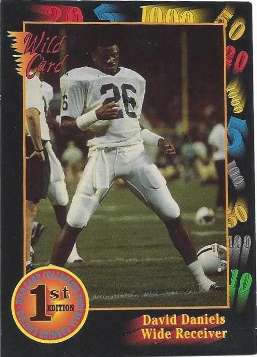David Daniels #19 Football Cards 1991 Wild Card College Draft Picks