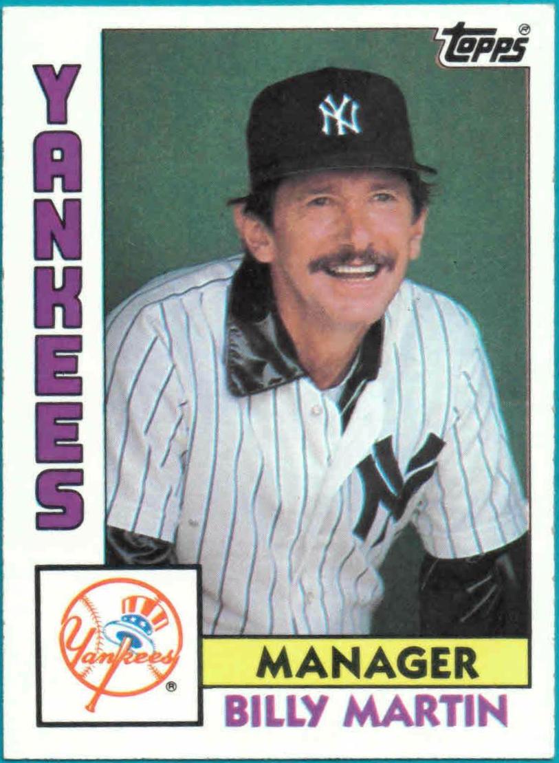 Billy Martin #81 Baseball Cards 1984 Topps