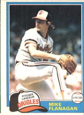 Mike Flanagan #10 Baseball Cards 1981 O Pee Chee
