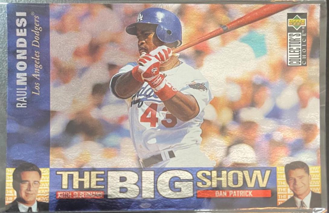 Raul Mondesi #26/45 Baseball Cards 1997 Collector's Choice the Big Show