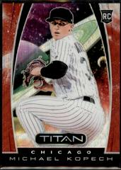 Michael Kopech [Ruby Wave] #4 Baseball Cards 2019 Panini Chronicles Titan Prices