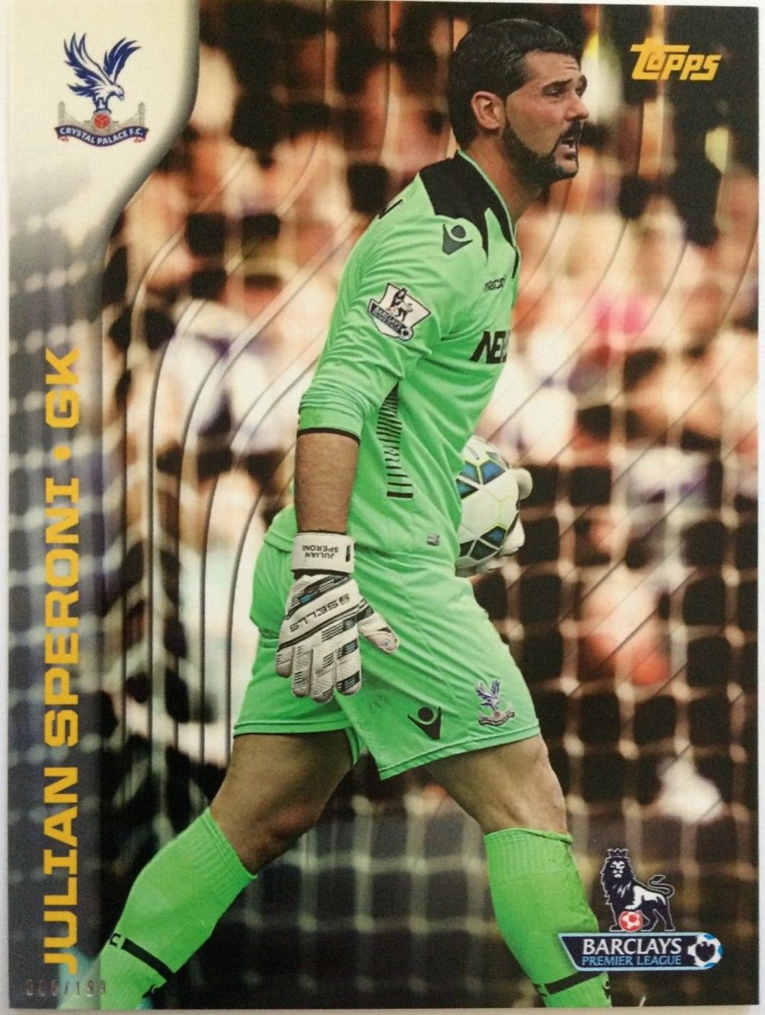 Julian Speroni #31 2015 Topps Premier Gold Soccer