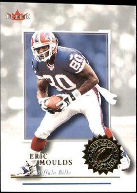 Eric Moulds #10 Football Cards 2001 Fleer Authority