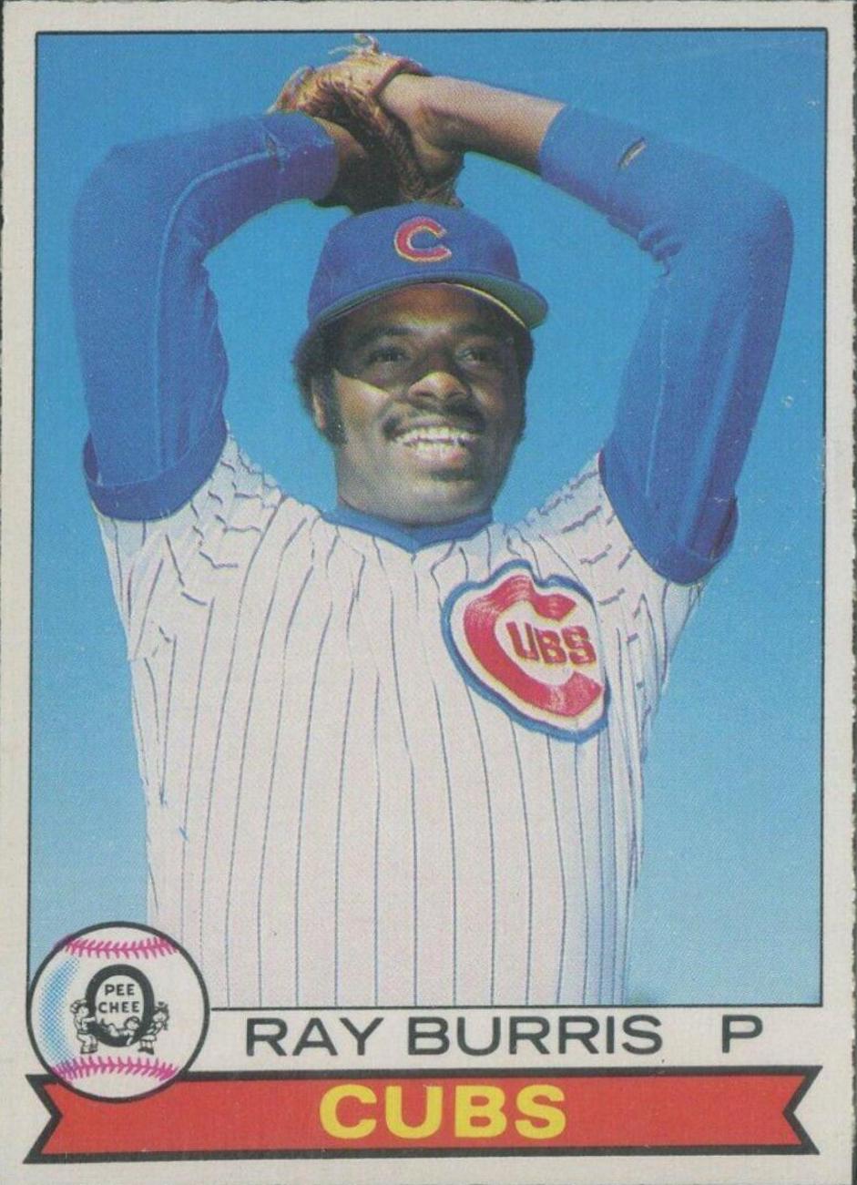 Ray Burris #43 Baseball Cards 1979 O Pee Chee