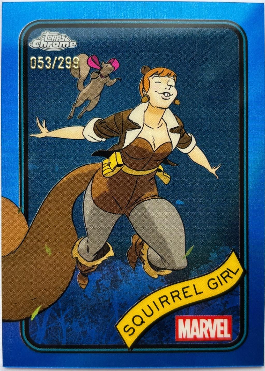 Squirrel Girl Blue Refractor