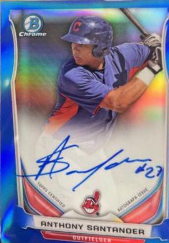 Anthony Santander [Blue Refractor] #AS