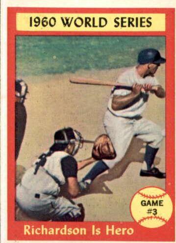 1961 World Series Game 3 [Richardson Is Hero] #308