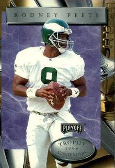 Rodney Peete #36 1996 Playoff Trophy Contenders Football