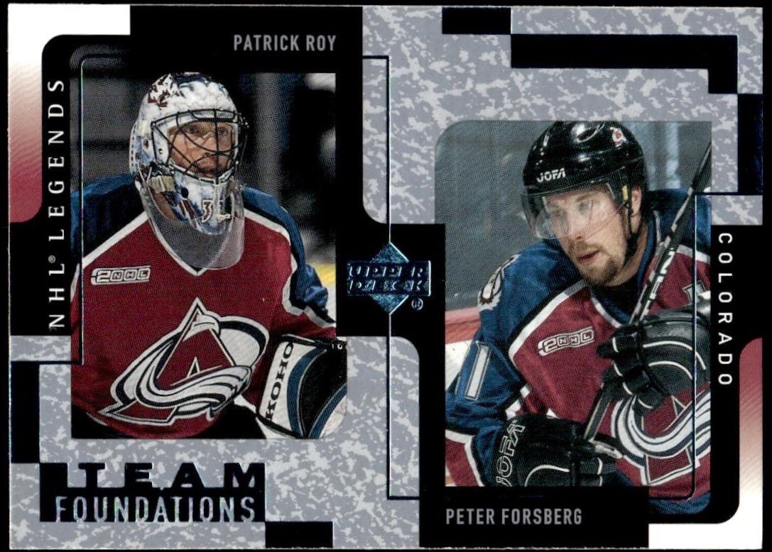 Patrick Roy / Peter Forsberg #36 2000 Upper Deck Legends Hockey