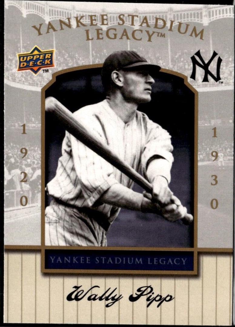 Wally Pipp #4 Baseball Cards 2008 Upper Deck Yankee Stadium Legacy