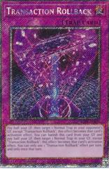 Transaction Rollback [Platinum Secret Rare] RA04-EN105