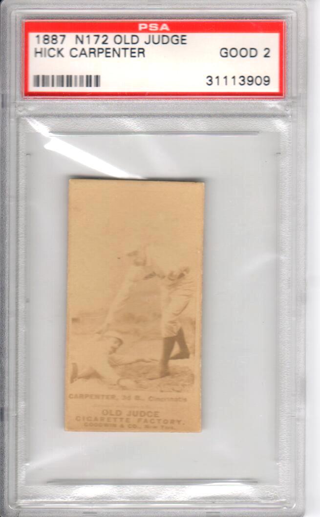 Hick Carpenter Baseball Cards 1887 N172 Old Judge