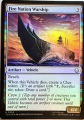 Fire Nation Warship [Foil] #256