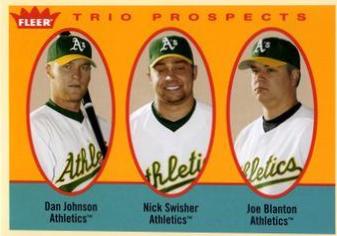 Dan Johnson / Nick Swisher / Joe Blanton #321 2005 Fleer Tradition Baseball