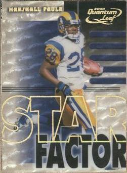 Marshall Faulk #SF 14 Football Cards 2000 Quantum Leaf Star Factor