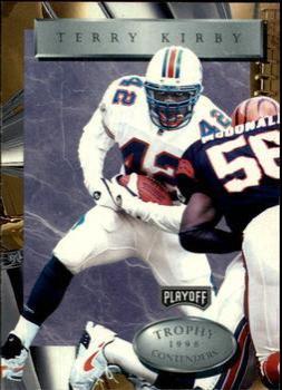 Terry Kirby #105 1996 Playoff Trophy Contenders Football