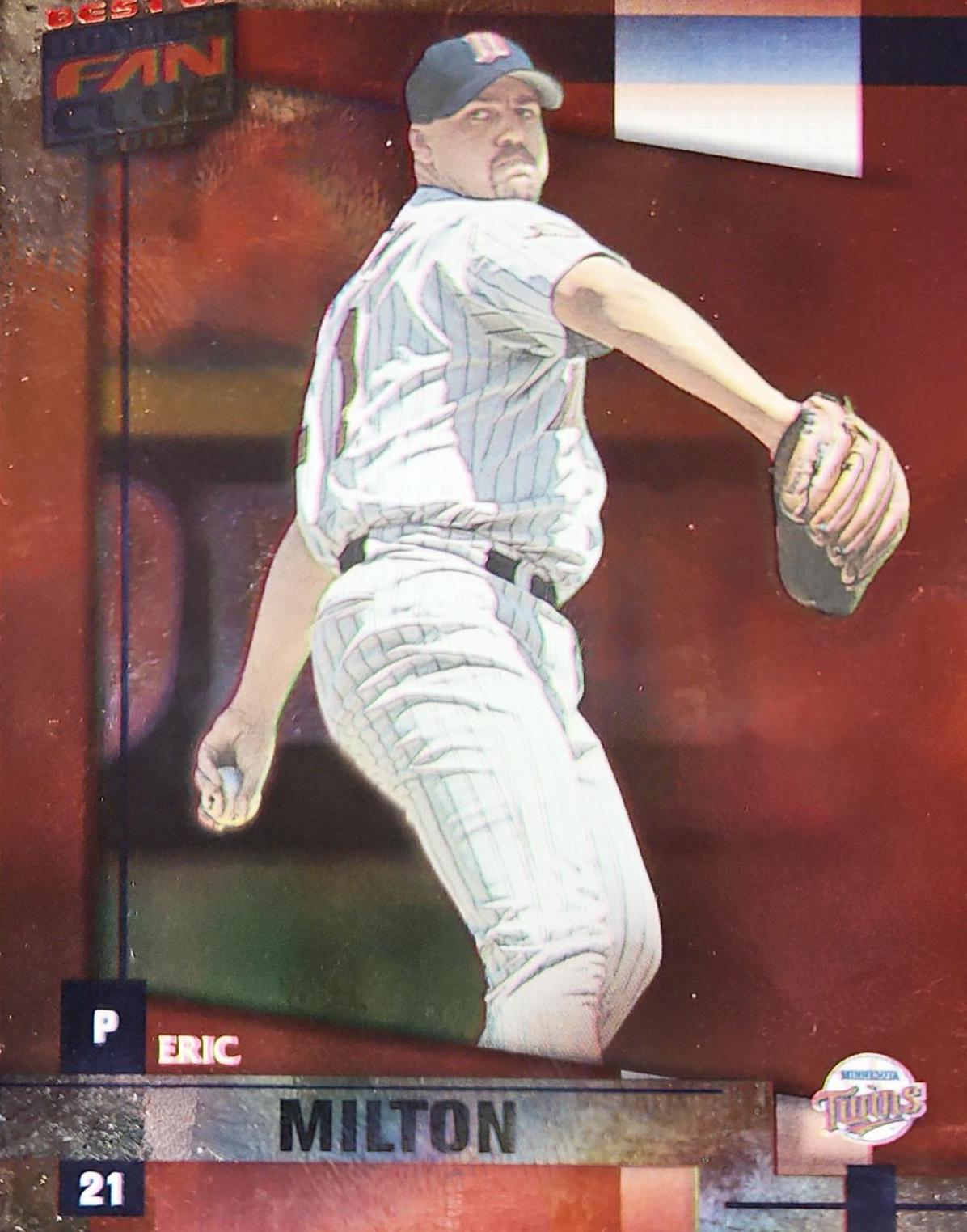 Eric Milton #31 Baseball Cards 2002 Donruss Best of Fan Club