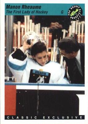 Manon Rheaume #6 Hockey Cards 1993 Classic Pro Prospects