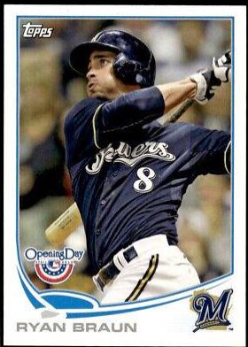 Ryan Braun #8 Baseball Cards 2013 Topps Opening Day
