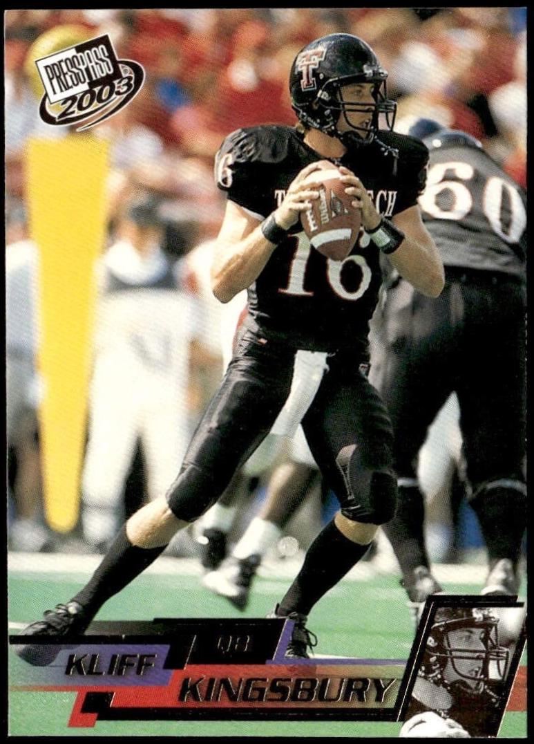 Kliff Kingsbury #G6 2003 Press Pass Football