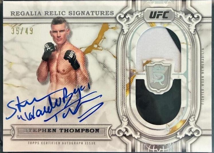 Stephen Thompson #RRS-STN Ufc Cards 2024 Topps Royalty UFC Regalia Relic Signature