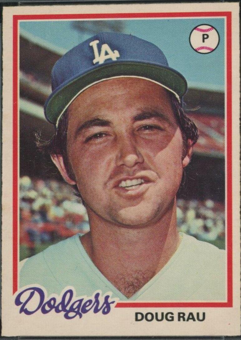 Doug Rau #24 Baseball Cards 1978 O Pee Chee