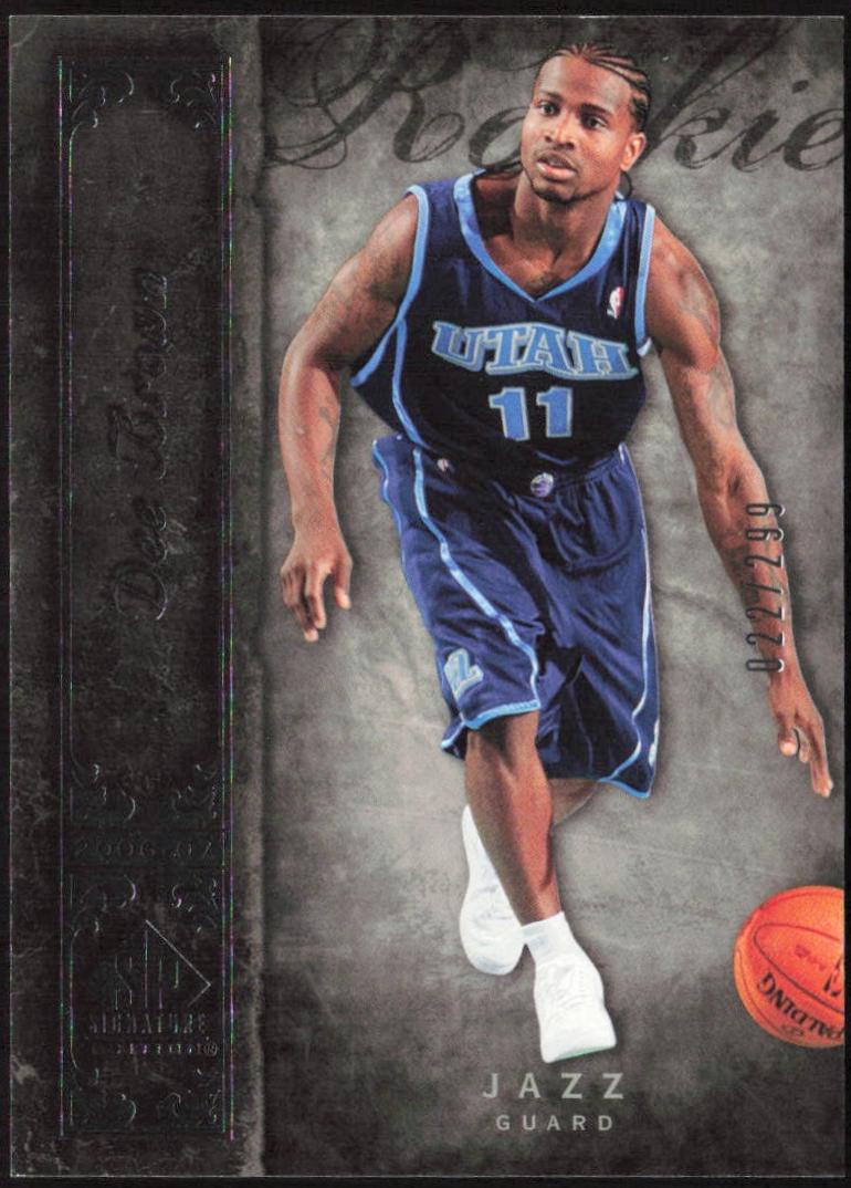 Dee Brown #140 2006-07 SP Signature Edition Basketball