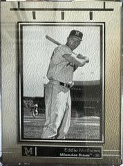 EDDIE MATHEWS #PV-17 Baseball Cards 2024 Topps Museum Collection Private Viewing Prices