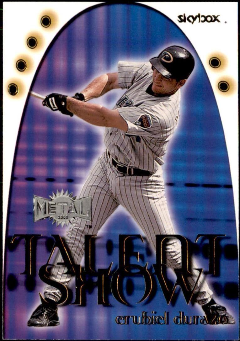 Erubiel Durazo #9 Baseball Cards 2000 Metal Talent Show