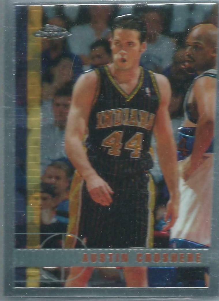 Austin Croshere #137 Basketball Cards 1997 Topps Chrome