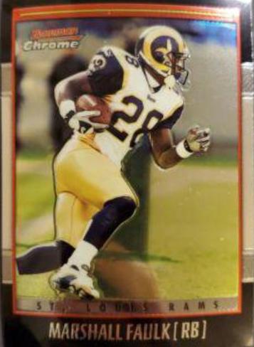 Marshall Faulk #14 Football Cards 2001 Bowman Chrome