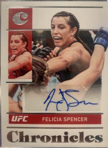 Felicia Spencer #CS-FSP Ufc Cards 2022 Panini Chronicles UFC Signatures