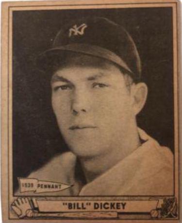Bill Dickey #7 Baseball Cards 1940 Play Ball