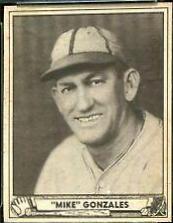 1940 Mike Gonzales [Gonzalez] #115